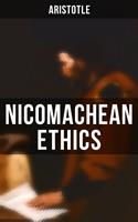   Aristotle: Nicomachean Ethics