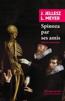   Spinoza par ses amis