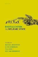 Digitalization and the Welfare State  - Libro Oxford University Press | Libraccio.it
