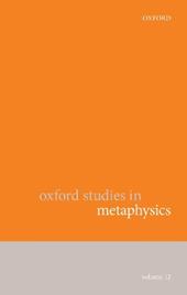 Oxford Studies in Metaphysics Volume 12