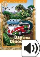 Day of the dinosaurs. Read & imagine 5. Con CD Audio formato MP3. Con espansione online