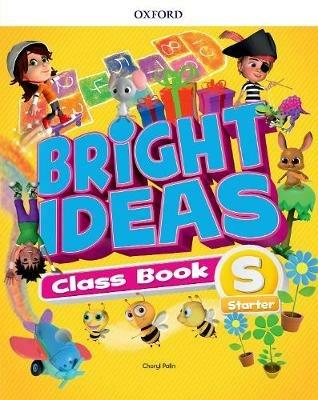 Bright ideas starter. Course book. Con espansione online  - Libro Oxford University Press 2018 | Libraccio.it