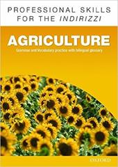 Oxford professional skills. Agricolture. Con espansione online