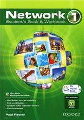 Network. Student's book-Workbook-Mydigitalbook 2.0. Con CD Audio. Con espansione online. Vol. 1