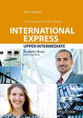 International express. Upper intermediate. Student's book with pocket book. Per il triennio delle Scuole superiori. Con espansione online