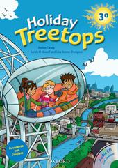 Treetops on holiday. Student's book. Per la 3ª classe elementare. Con CD-ROM