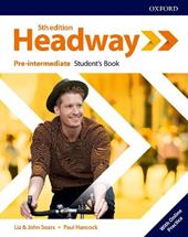 Headway Pre-Intermediate. A2-B1. Student book. Con e-book. Con espansione online