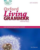 Oxford living grammar. Elementary. Student's book. Con CD-ROM