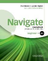 Navigate A1. Student's book-Oxford Online Skills Program. Con DVD-ROM. Con espansione online