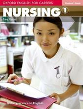 Oxford english for careers. Nursing. Student's book. Con espansione online. Vol. 1