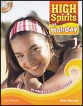 High spirits on holiday. In vacanza con l'inglese. ! Con CD Audio. Vol. 1