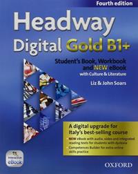 Headway digital gold B1+. Student's book & Workbook. Con e-book. Con espansione online  - Libro Oxford University Press 2016 | Libraccio.it