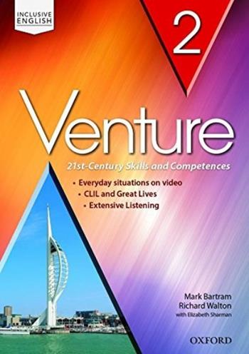 Venture: standard. Student book-Workbook. Con CD Audio. Con espansione online. Vol. 2  - Libro Oxford University Press 2015 | Libraccio.it
