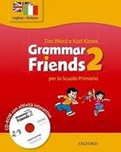 Grammar friends. Student's book-Workbook. Con CD-ROM. Vol. 2