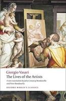 The Lives of the Artists - Giorgio Vasari - Libro Oxford University Press, Oxford World's Classics | Libraccio.it