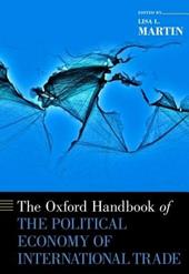 The Oxford Handbook of the Political Economy of International Trade