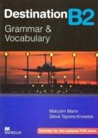 Destination B2. Grammar and vocabulary. Student's book. Without key.
