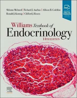 Williams Textbook of Endocrinology - Shlomo Melmed, Ronald Koenig, Clifford J. Rosen - Libro Elsevier - Health Sciences Division | Libraccio.it