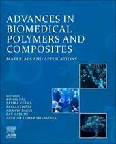 Advances in Biomedical Polymers and Composites