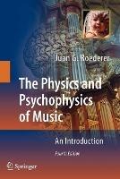 The Physics and Psychophysics of Music