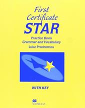 First certificate star. Workbook. With key.