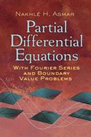 Partial Differential Equations with Fourier Series and Boundary Value Problems - Nakhle H. Asmar - Libro Dover Publications Inc. | Libraccio.it