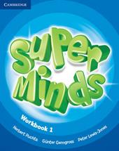Super minds. Workbook. Con espansione online. Vol. 1