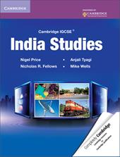 Cambridge IGCSE: India Studies. India Studies