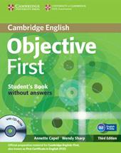 Objective first certificate. Student's book. Without answers. Con CD-ROM