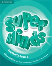 Super minds. Level 3. Teacher's book.
