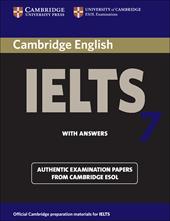 Cambridge English IELTS. IELTS 7 Student's Book with answers
