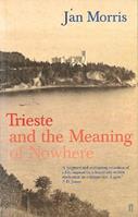 Trieste - Jan Morris - Libro Faber & Faber | Libraccio.it