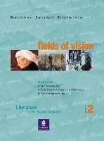 Fields of vision. Literature in the english language. Student's book. Vol. 2