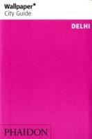 Delhi. Ediz. inglese