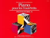 Piano pour les tout-petits. Préparatoire B