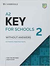 Cambridge A2 key for schools. Student's book without answers. Con espansione online. Vol. 2