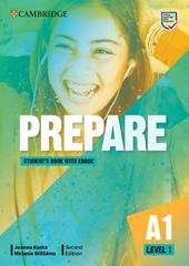 Cambridge English prepare. Level 1. A1. Student's book. Con e-book. Con espansione online