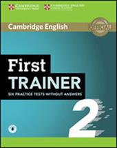 First trainer level. Student's book without answers. -Test&Train. Con e-book