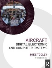 Aircraft Digital Electronic and Computer Systems