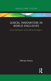 Lexical Innovation in World Englishes
