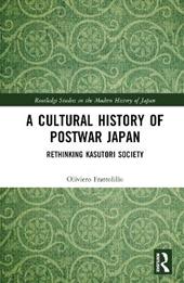 A Cultural History of Postwar Japan