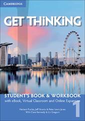 Get thinking. Student's book-Workbook. Con e-book. Con espansione online. Vol. 1