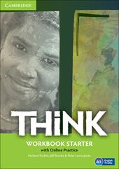 Think. Level Starter Workbook with online practice