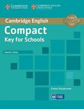 Compact Key For Schools. Teacher's book