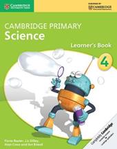 Cambridge primary science. Stage 4. Con espansione online. Con libro: Learner's book