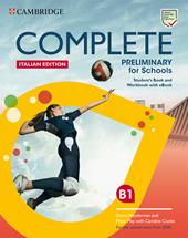 Complete preliminary for schools. For the revised exam from 2020. Italy pack. Con e-book. Con espansione online