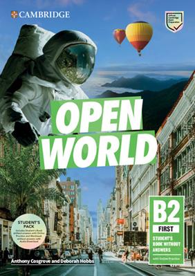 Open World. First B2. Student's book pack without Answers. Con e-book. Con espansione online. Con File audio per il download - Anthony Cosgrove, Deborah Hobbs - Libro Cambridge 2019 | Libraccio.it
