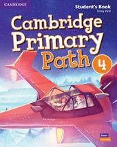 Cambridge primary path. Student's book with creative journal. Con espansione online. Vol. 4