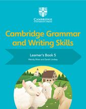 Cambridge grammar and writing skills. Learner's book. Vol. 5