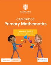 Cambridge primary mathematics. Learner's book 2. Con espansione online